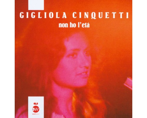 Gigliola Cinquetti - Non ho l'eta'