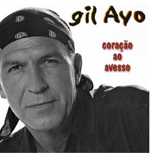 Gil Ayo - Coração ao Avesso