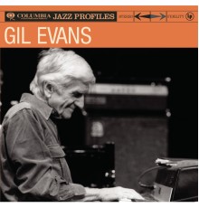 Gil Evans - Jazz Profiles