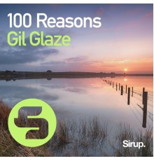 Gil Glaze - 100 Reasons