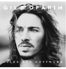 Gil Ofarim - Alles auf Hoffnung