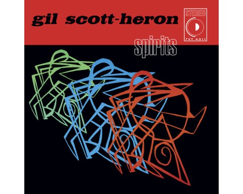 Gil Scott-Heron - Spirits