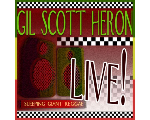 Gil Scott-Heron - Live!