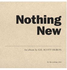 Gil Scott-Heron - Nothing New