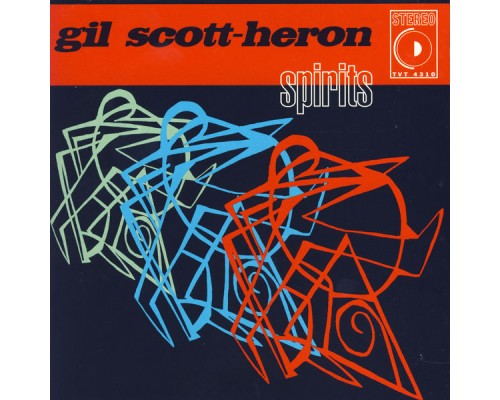 Gil Scott-Heron - Spirits