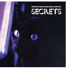 Gil Scott-Heron & Brian Jackson - Secrets