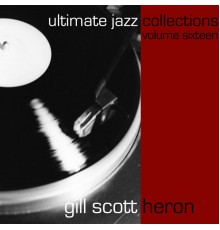 Gil Scott Heron - Ultimate Jazz Collections-Gill Scott-Heron-Vol. 16