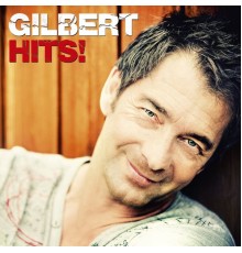 Gilbert - Gilbert Hits!