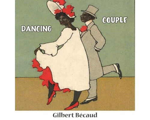 Gilbert Becaud - Dancing Couple