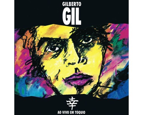 Gilberto Gil - Ao Vivo Em Tóquio (Ao vivo) Gilberto Gil - Ao Vivo Em Tóquio (Ao vivo)