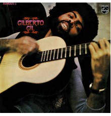 Gilberto Gil - Gilberto Gil (1971)