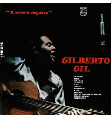 Gilberto Gil - Louvação