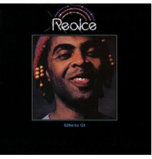 Gilberto Gil - Realce