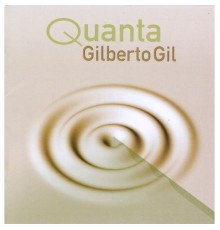 Gilberto Gil - Quanta