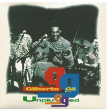 Gilberto Gil - Unplugged  (Ao vivo)