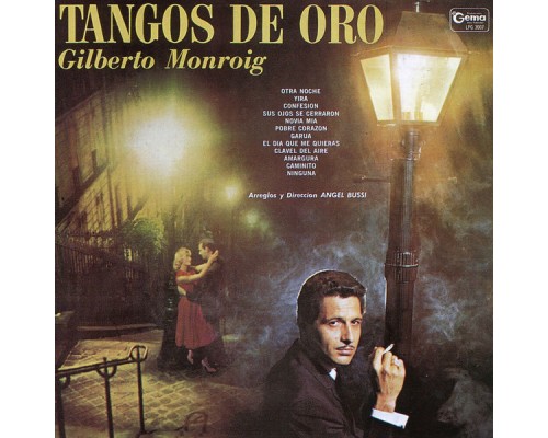 Gilberto Monroig - Tangos de Oro