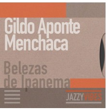 Gildo Aponte Menchaca - Belezas de Ipanema