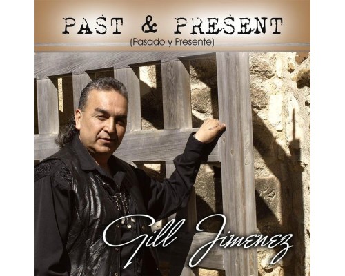 Gill Jimenez - Past & Present