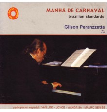 Gilson Peranzzetta - Manhã de Carnaval