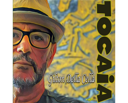 Gilton Della Cella - Tocaia