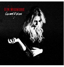 Gin Wigmore - Gravel & Wine