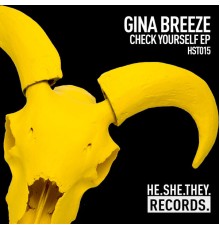 Gina Breeze - Check Yourself EP