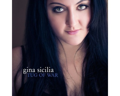 Gina Sicilia - Tug of War