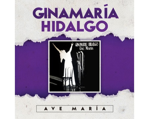 Ginamaría Hidalgo - Ave María