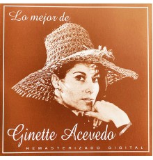 Ginette Acevedo - Lo Mejor de Ginette Acevedo