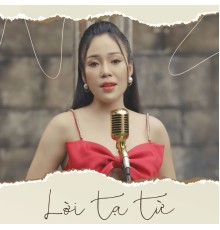 Giáng Tâm - Lời Tạ Từ