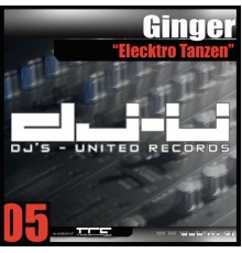 Ginger - Elecktro Tanzen