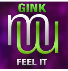 Gink - Feel It
