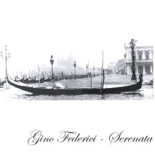 Gino Federici - Serenata