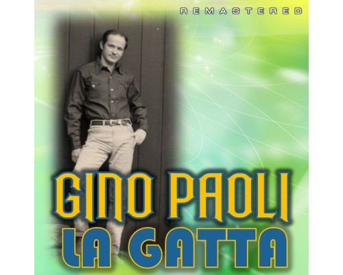 Gino Paoli - La Gatta  (Remastered)