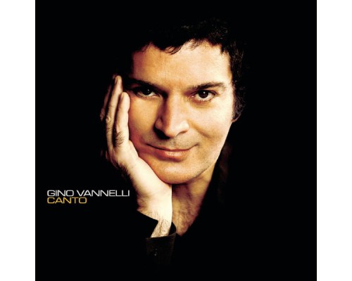 Gino Vannelli - Canto