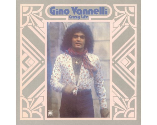 Gino Vannelli - Crazy Life