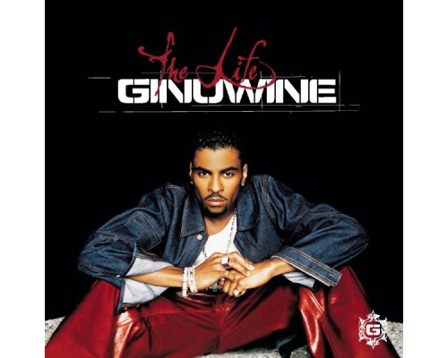 Ginuwine - The Life