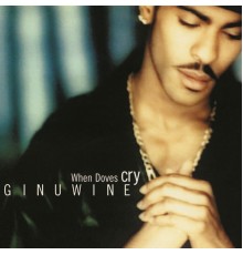 Ginuwine - When Doves Cry EP