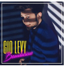 Gio Levy - Beaudacious