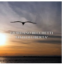 Giordano Becchetti - Fiati di libertà