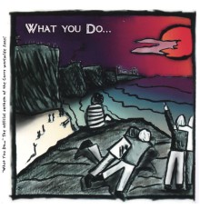 Giorgio - What You Do...