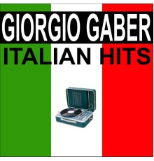 Giorgio Gaber - Italian hits