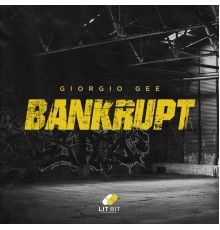 Giorgio Gee - Bankrupt