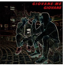 Giovane - Giovane Me