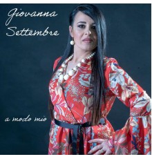 Giovanna Settembre - A modo mio