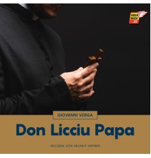 Giovanni Verga - Don Licciu Papa