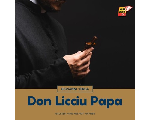 Giovanni Verga - Don Licciu Papa