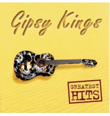 Gipsy Kings - Greatest Hits