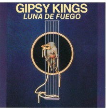 Gipsy Kings - Luna de Fuego