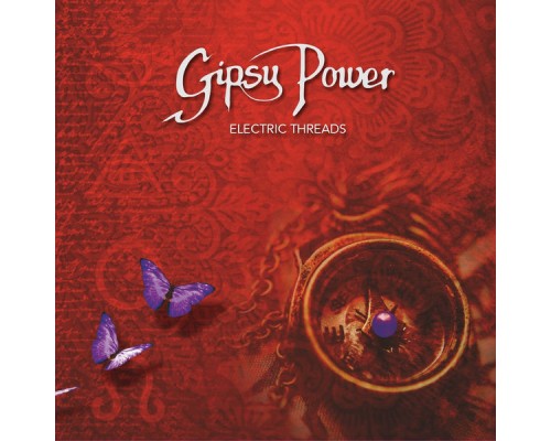 Gipsy Power - Electric Threads